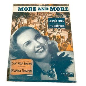 More and More Piano Sheet Music From Can't Help Singing by Jerome Kern 1945
